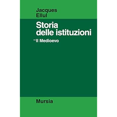 Storia delle istituzioni: 2. Il Medioevo