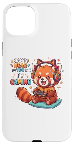 Red Panda Gaming Can't Hear You I'm Gaming Red Panda �X�}�z�P�[�X iPhone 15 Plus �p