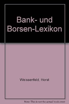 Hardcover Bank- und Bo¨rsen-Lexikon (German Edition) [German] Book