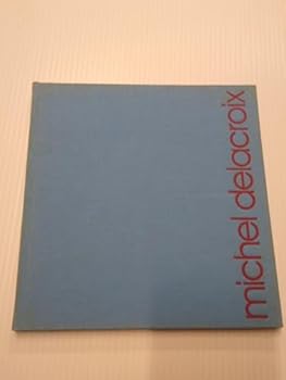 Hardcover Michel Delacroix Book