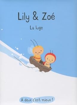 Paperback LILY ET ZOE LA LUGE ((INACTIF) ANCIENS TITRES) [French] Book