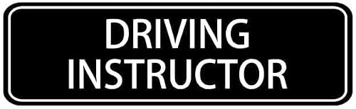 Acrylic Driving Instructor Sign
