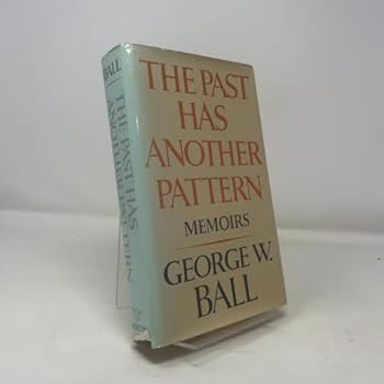 Hardcover The past has another pattern: Memoirs Book