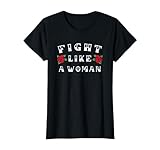 FIGHT LIKE A WOMAN - Female Rights