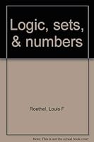 Logic, Sets, & Numbers 0534004911 Book Cover