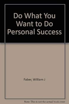 Paperback Do What You Want to Do Personal Success Book