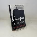 Images: My Life in Film