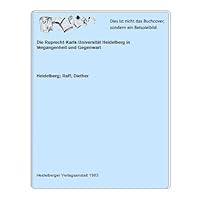 Die Ruprecht-Karls-Universitat Heidelberg in Vergangenheit und Gegenwart 3920431170 Book Cover
