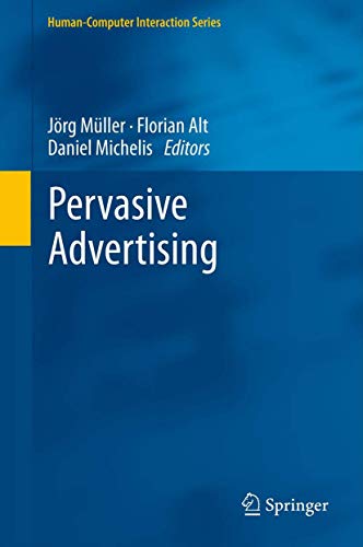 Pervasive Advertising (Human–Computer Interaction Series) view 2