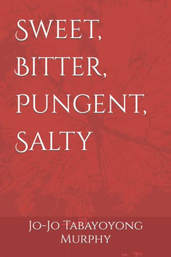 Sweet, Bitter, Pungent, Salty