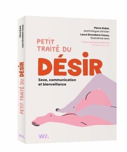 livre Petit traité du désir - Sexe, communication et bienveillance