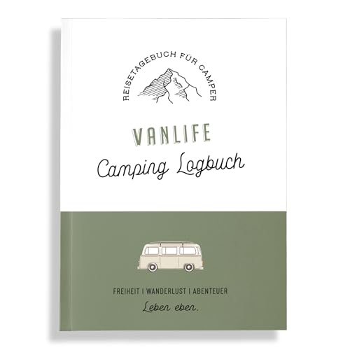 Dein Reisebegleiter – Camping Logbuch für unvergessliche Van-Life-Abenteuer | Erinnerungen einfach festhalten & für immer bewahren!