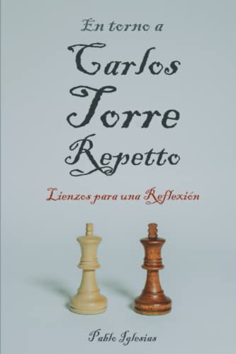 En torno a Carlos Torre Repetto: Lienzos para una reflexión (Spanish Edition)