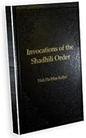 Invocations of the Shadhili Order 9957230697 Book Cover