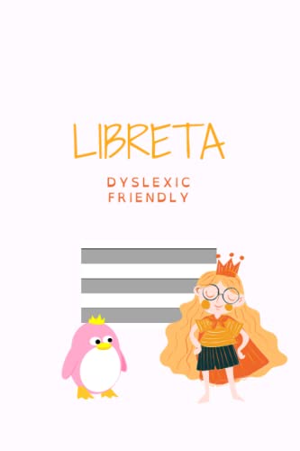 Libreta Dyslexic Friendly: tamaño 6''x9'' (15,24 x 22,86cm) 120páginas. Pauta especial para dislexia y disgrafía. cód: C1-H (Spanish Edition)
