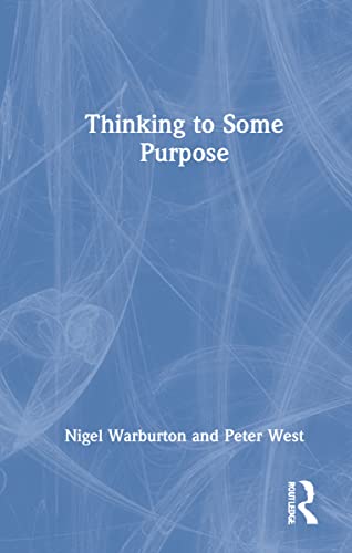 Thinking to Some Purpose view 2