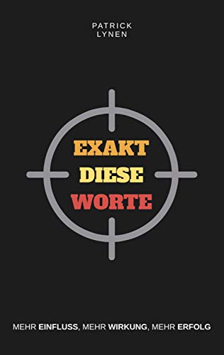 Exakt diese Worte: Mehr Einfluss, mehr Wirkung, mehr Erfolg.