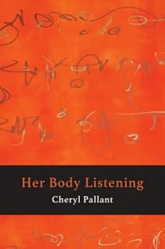 Paperback Her Body Listening Book