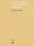 Sensuous Thoughts: Essays on the Work of Donald Judd