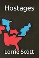 Hostages (The Grand Divorce) B0F678FN4K Book Cover