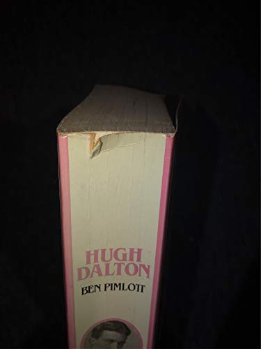 Hugh Dalton 0333412516 Book Cover
