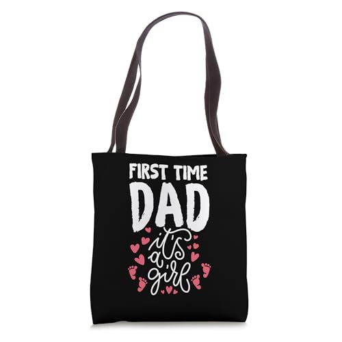 First Time Dad Its A Girl New Dad Designer Tote Bag