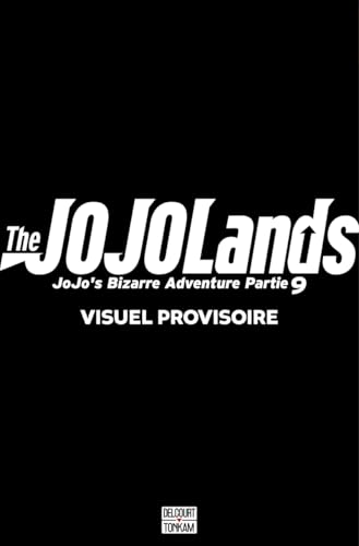 The Jojolands - Jojo's Bizarre Adventure Part 9 — Tome 7
