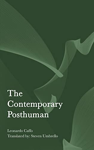 The Contemporary Posthuman