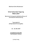 Internationale Tagung MBA 2007: Mechanisch-biologische Abfallbehandlung und automatische Abfallsortierung