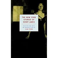 The New York Stories Of Henry James