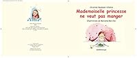 Mademoiselle Princesse ne veut pas manger 2211093051 Book Cover