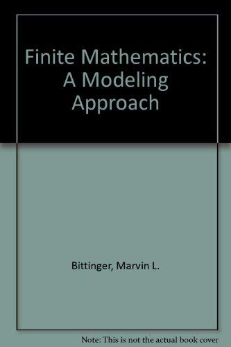 Finite Mathematics: A Modeling Approach 0201008327 Book Cover