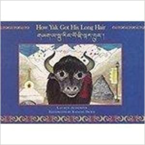 Paperback How Yak Has Got His Long Hair Book