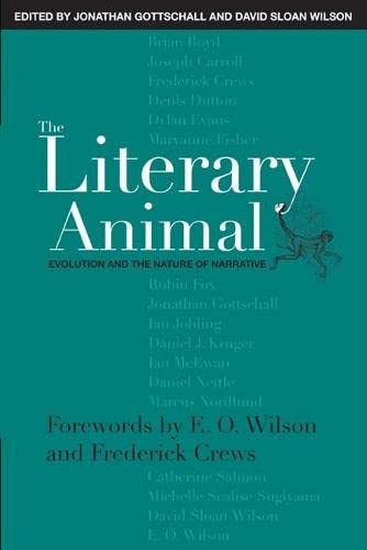 The Literary Animal: Evolution And The Nature Of Narrative (Rethinking Theory) The Literary Animal: Evolution And The Nature Of Narrative (Rethinking Theory)