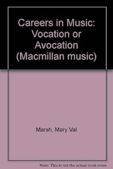 Paperback Careers in Music: Vocation or Avocation (Macmillan Music) Book
