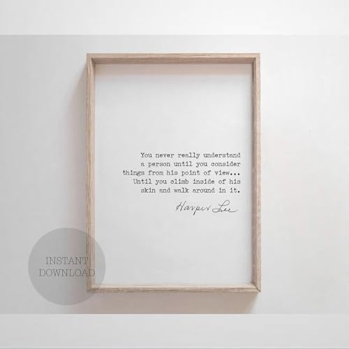 Farmhouse Frame Wood Sign, Harper Lee You Never Really Understand to Kill A Mockingbird Quote Print Gift Poster Book Lovers Poetry Wall Art Decor, 8 X 12 Inch Rustic Wood Sign with Frame