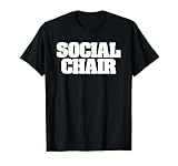 Social Chair Funny Fraternity Sorority College Greek Stars T-Shirt