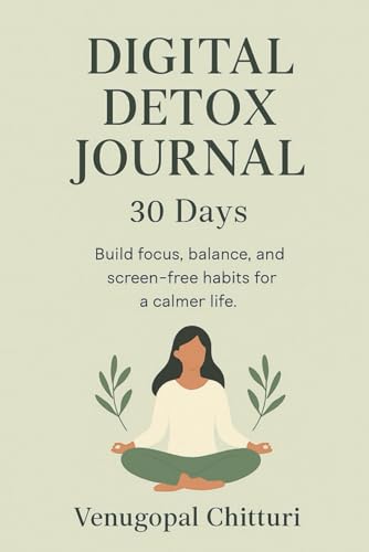 Digital Detox Journal - 70 Pages for a Calmer Life