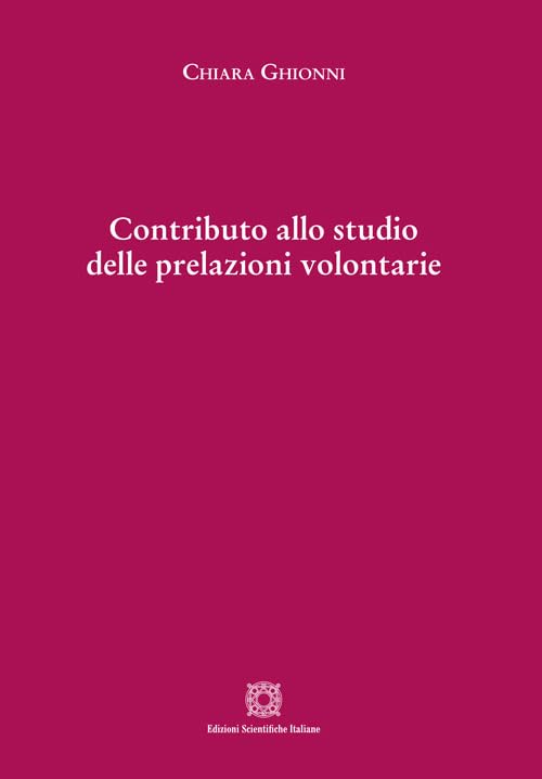 Contributo allo studio delle prelazioni volontarie