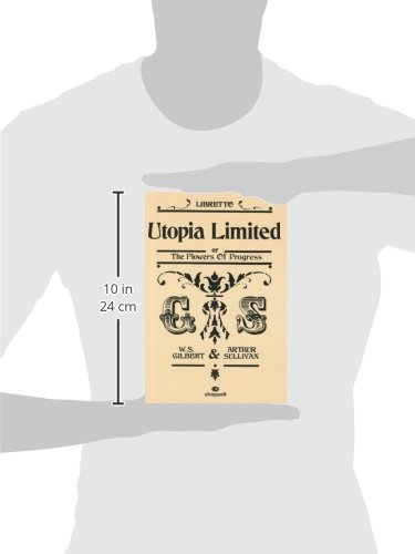 Utopia Limited or the Flowers of Progress: Libretto