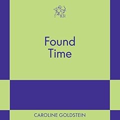 Found Time Audiolibro Por Caroline Goldstein arte de portada