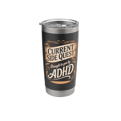Current Side Quest Brought to You by ADHD | Funny ADHD meme Stainless Steel Insulated Tumbler