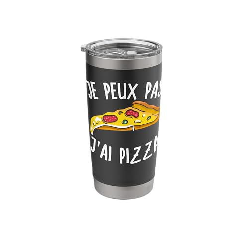 Je Peux Pas J'Ai Pizza Humour Gift Pizza Lover Stainless Steel Insulated Tumbler