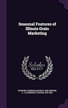 Seasonal features of Illinois grain marketing