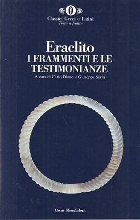 I frammenti e le testimonianze. Testo originale a fronte