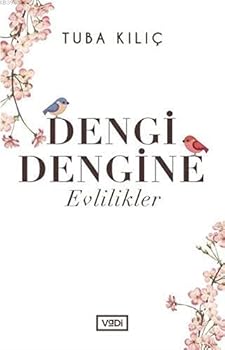 Paperback Dengi Dengine Evlilikler [Turkish] Book
