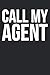 Produktbild Call My Agent: Blank Lined Notebook Journal
