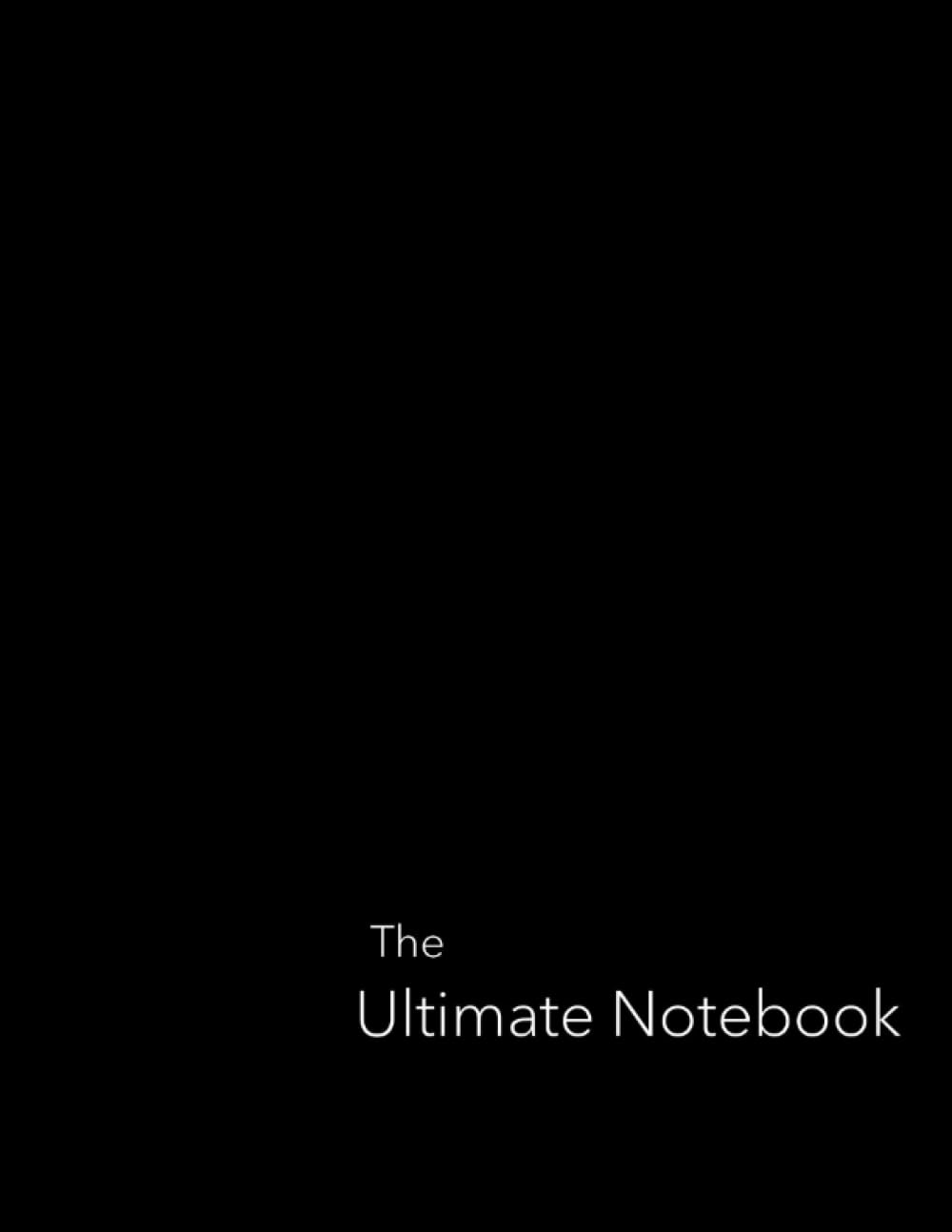 The Ultimate Notebook: Personal Notebook