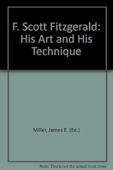 Paperback F. Scott Fitzgerald: His Art and His Technique Book