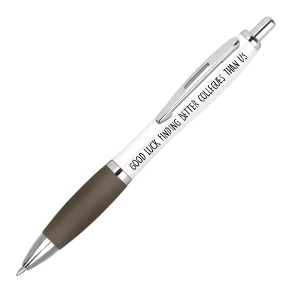 Rude Pen – Funny Ballpoint Pen “Good Luck Finding Better Colleagues Than Us” – Novelty Office Desk Stationery for Adults